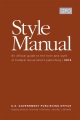 Cover: Style Manual: An Official Guide to the Form and Style of Federal Government Publishing
