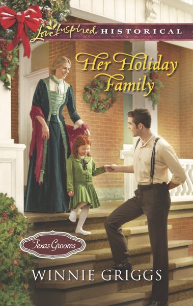 Her Holiday Family by Winnie Griggs