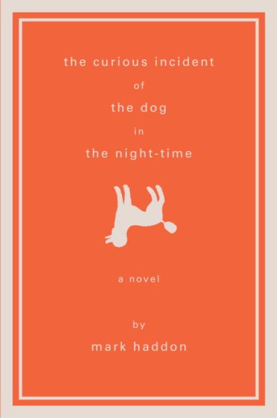 The Curious Incident of the Dog in the Night-Time book cover