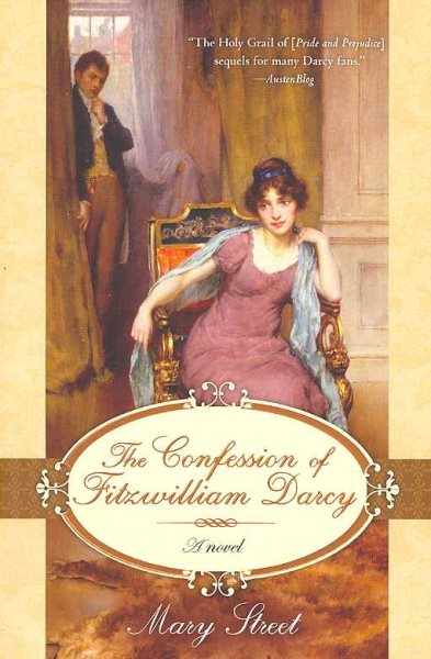 The Confession of Fitzwilliam Darcy by Mary Street