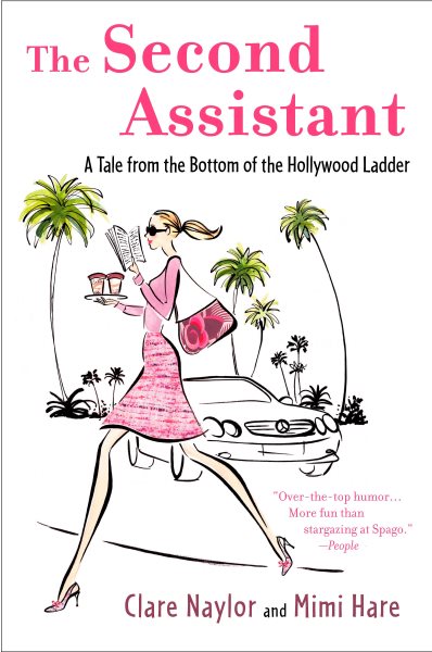 The Second Assistant by Clare Naylor and Mimi Hare