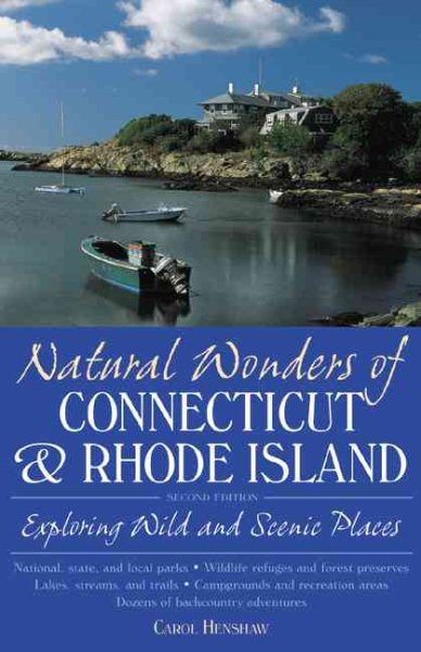 Natural Wonders of Connecticut & Rhode Island