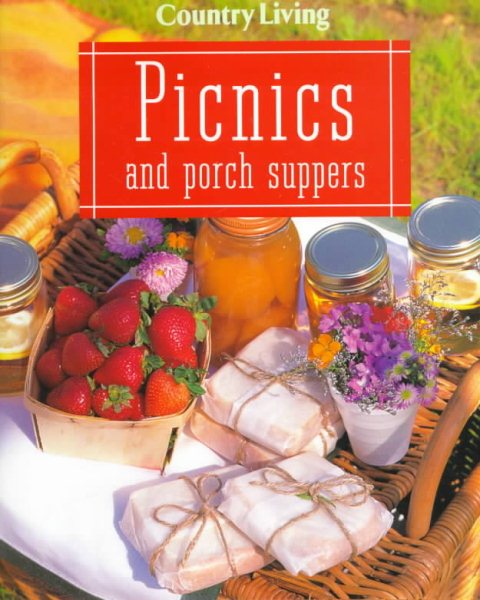 Country living picnics and porch suppers