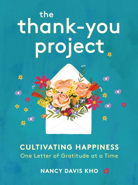 The Thank-You Project by Nancy Davis Kho