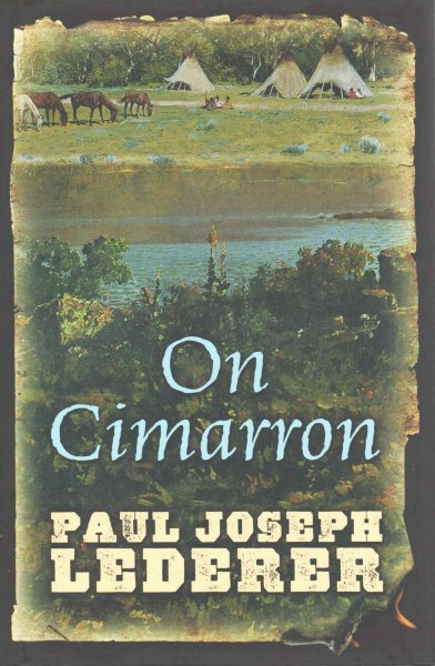 On Cimarron by Paul Joseph Lederer