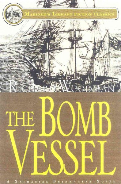 The Bomb Vessel by Richard Woodman