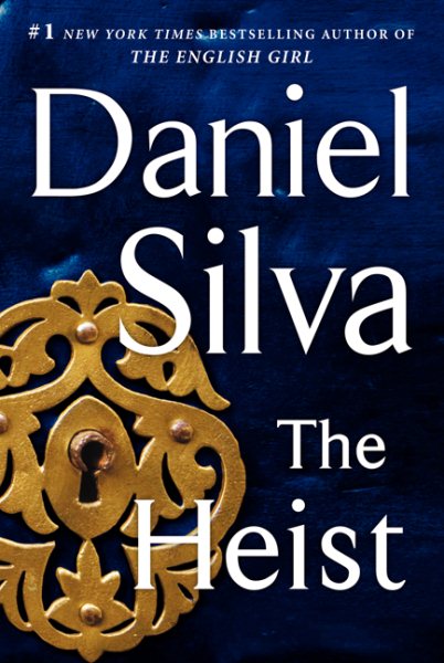 The Heist. Daniel Silva