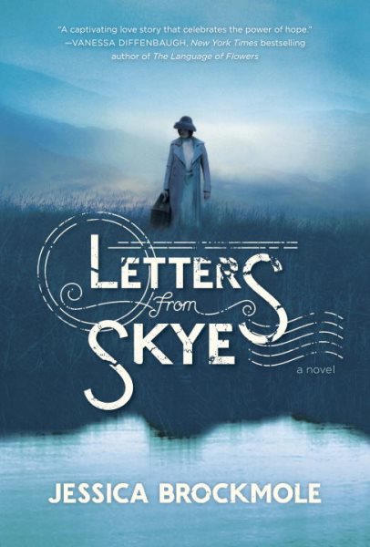 Letters from Skye by Jessica Brockmole