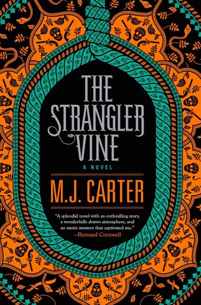The Strangler Vine by M. J. Carter