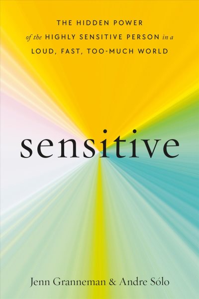 Sensitive by Jenn Granneman, Andre Solo