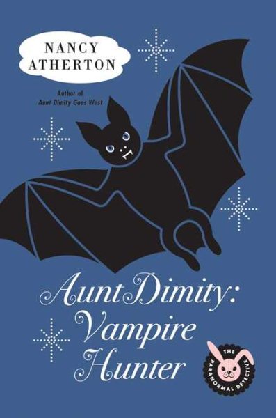 Aunt Dimity: Vampire Hunter by Nancy Atherton