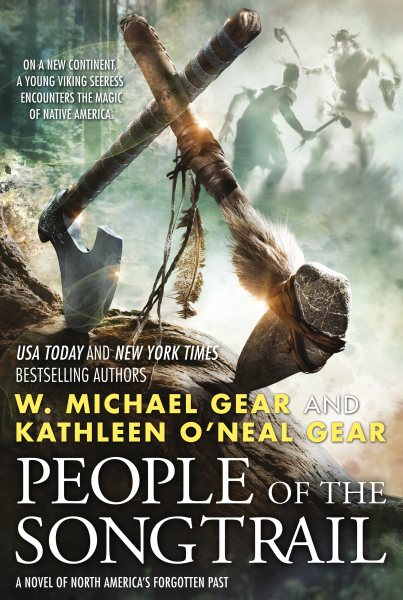 People of the Songtrail by Kathleen Gear