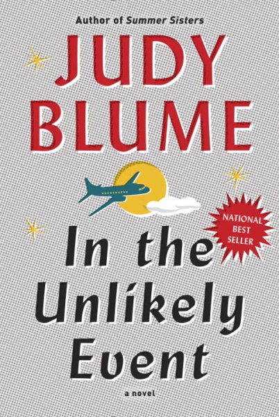  In the Unlikely Event by Judy Blume