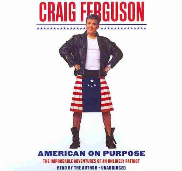  American on Purpose by Craig Ferguson