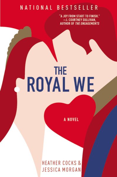 The Royal We by Heather Cocks