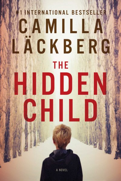 The Hidden Child by Camilla Lackberg