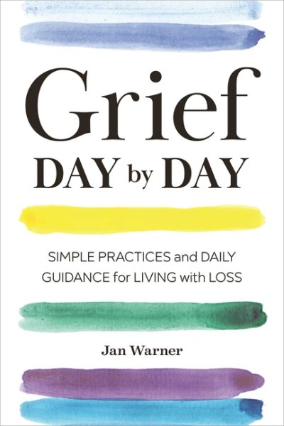 Grief Day By Day by Jan Warner