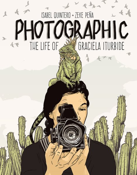 Image of woman with camera facing viewer, cactus behind her and iguana on her head-book cover