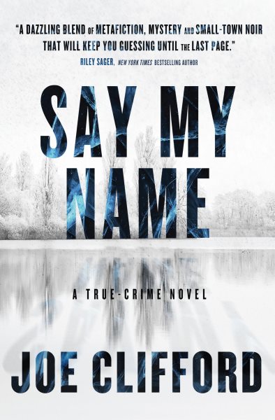 Say My Name by Joe Clifford