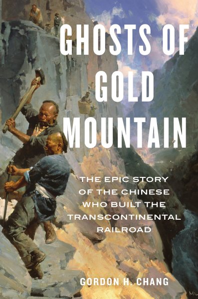  Ghosts of Gold Mountain book cover